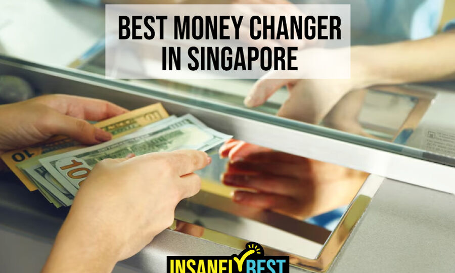 Best Money Changer in Singapore